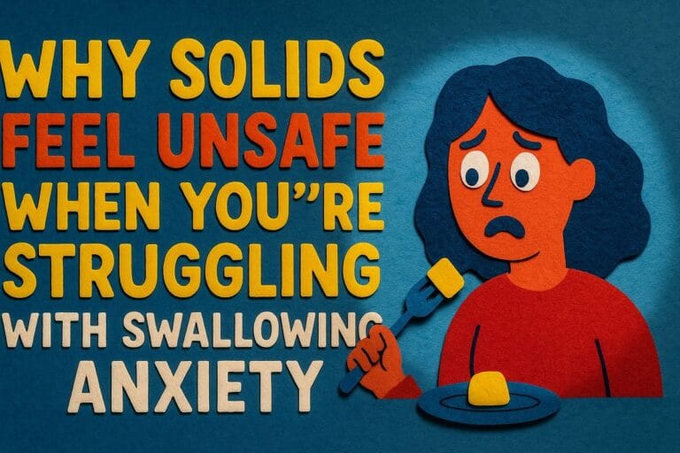 Fear of Choking: Why Solids Feel Unsafe When You’re Struggling With Swallowing Anxiety emotionally abusive Fear of Choking: Why Solids Feel Unsafe When You’re Struggling With Swallowing Anxiety emotionally abusive